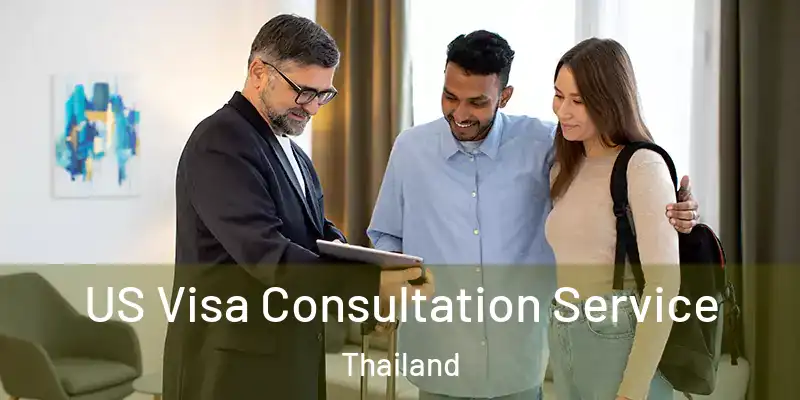  US Visa Consultation Service Thailand
