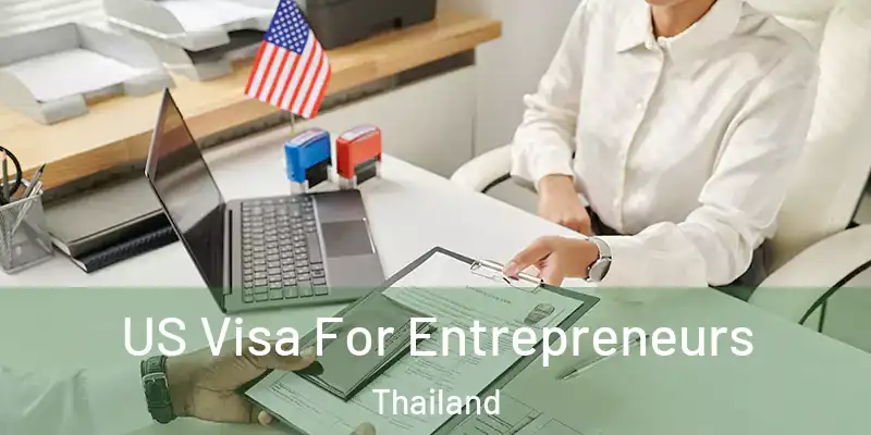  US Visa For Entrepreneurs Thailand